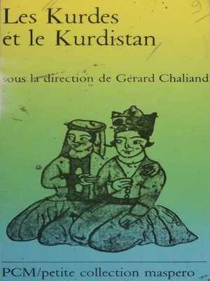 cover image of Les Kurdes et le Kurdistan